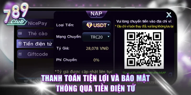 Thanh toán tiện lợi và bảo mật thông qua Tiền điện tử